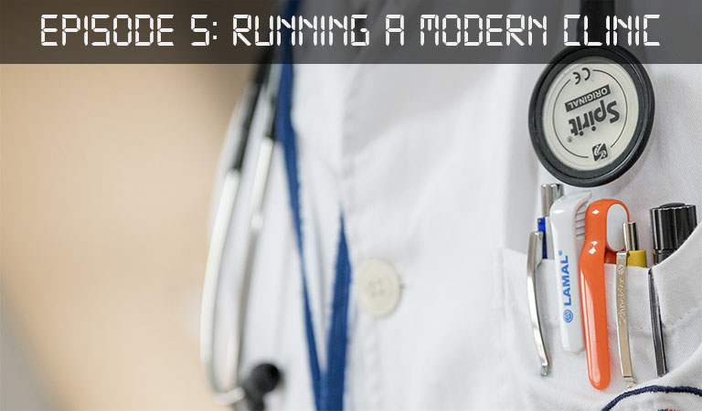 Running a Modern Clinic